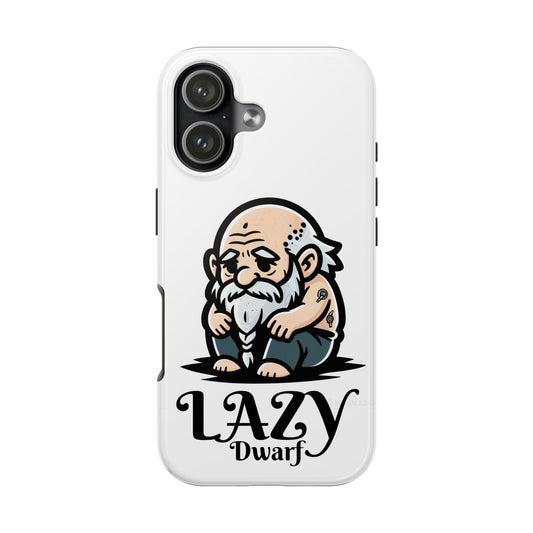 Lazy Dwarf Tough Phone Case — Cute Grumpy Gnome Phone Cover for Fantasy Fans
