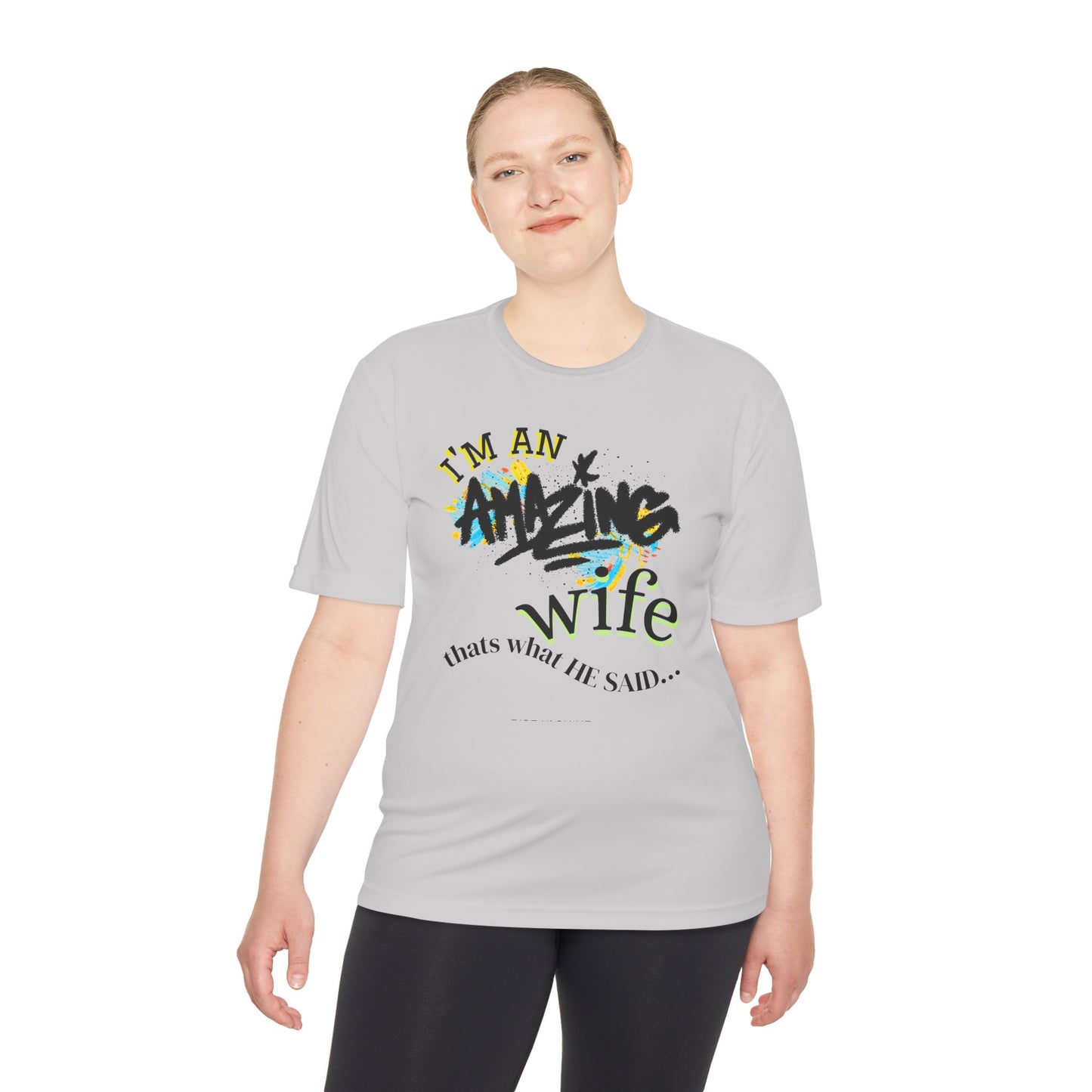 I'm an Amazing Wife Tee — Funny Wife T‑Shirt (“that’s what he said…”)